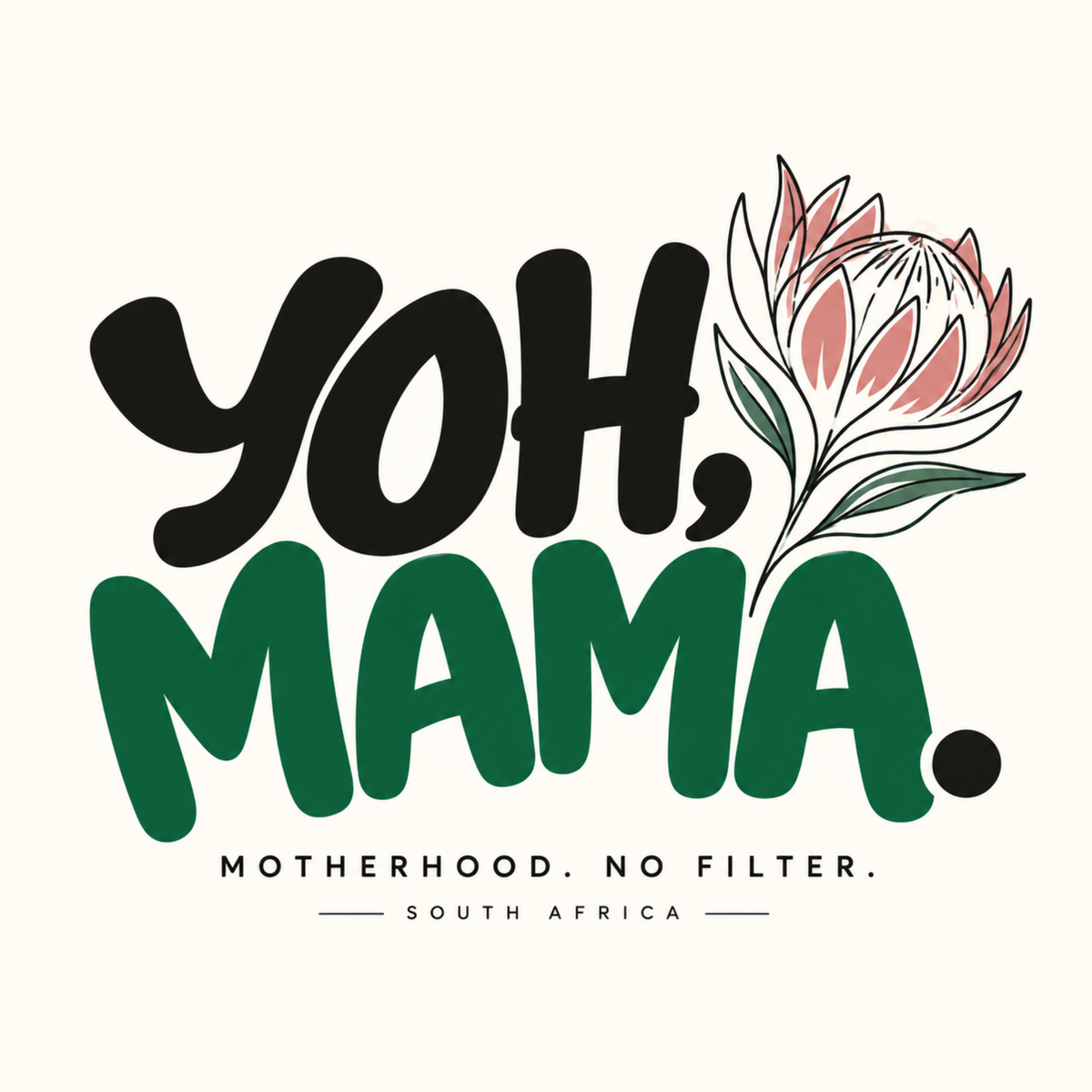 YOH, MAMA.